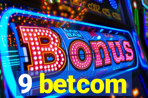 9 betcom